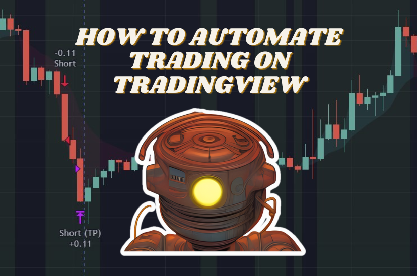 How to Automate Trading on TradingView